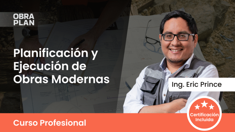 Planificación y Ejecución de Obras Modernas